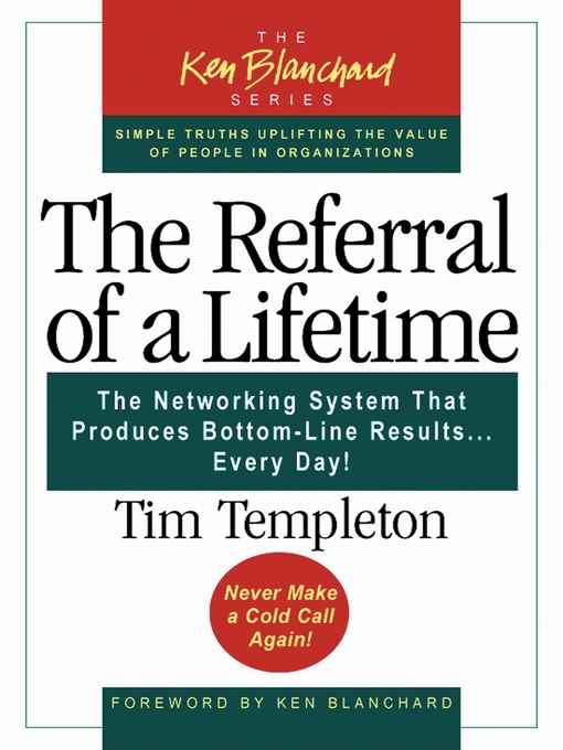 Title details for The Referral of a Lifetime by Timothy L. Templeton - Available